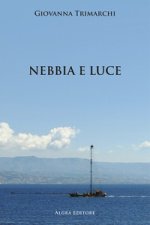 Nebbia e luce