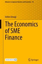 The Economics of SME Finance