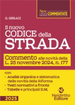 nuovo Codice della Strada. Commento alle novità introdotte dalla Riforma 2024