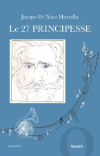 27 principesse. Una fantasia sulle opere di Giuseppe Verdi