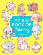 My Big Book of Big Fun Coloring