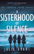 Sisterhood Of Silence
