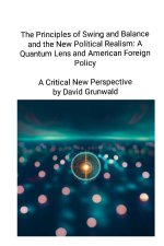 The Principles of Swing and Balance and the New Political Realism