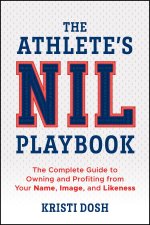 The Athlete's Nil Playbook