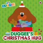 Hey Duggee: Duggee's Christmas Hug