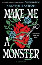 Make Me a Monster