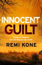 Innocent Guilt