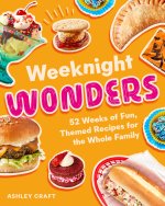 Weeknight Wonders