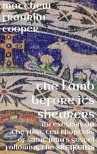 The Lamb Before Its Shearers