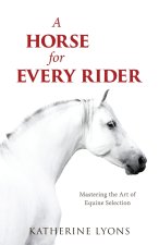 A Horse for Every Rider
