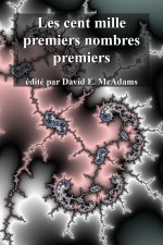 Les cent mille premiers nombres premiers