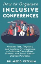 How to Organize Inclusive Conferences