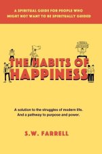 The Habits of Happiness