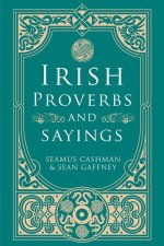 Irish Proverbs and Sayings