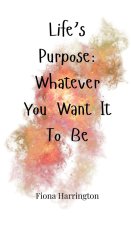 Life's Purpose