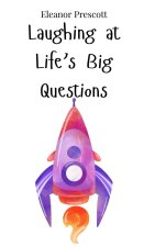 Laughing at Life's Big Questions