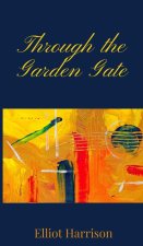 Through the Garden Gate