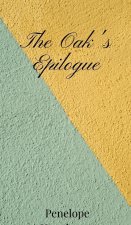 The Oak's Epilogue