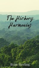 The Hickory Harmonies
