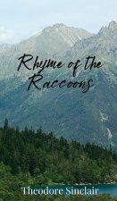 Rhyme of the Raccoons