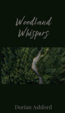 Woodland Whispers