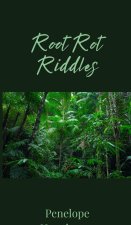 Root Rot Riddles