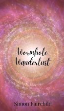 Wormhole Wanderlust