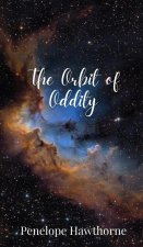 The Orbit of Oddity