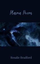 Plasma Poems
