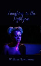 Laughing in the Lightyear