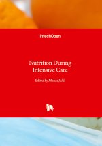 Nutrition During Intensive Care