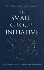 The Small Group Initiative