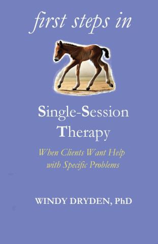 First Steps in Single-Session Therapy