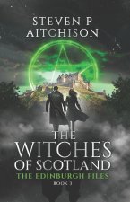 The Witches of Scotland