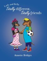 Totally Different, Totally Friends