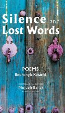 Silence and Lost Words