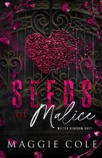 Seeds of Malice (Discreet)