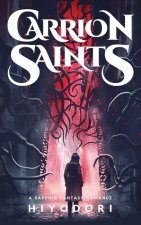 Carrion Saints