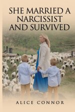 She Married a Narcissist and Survived