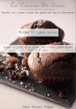 La cuisine de Lison : Recettes tr?s simples ? base de graines de chia et d'amarante