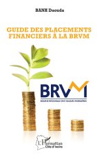 Guide des placements financiers ? la BRVM