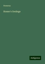 Homer's Gesänge