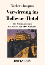 Verwirrung im Bellevue-Hotel