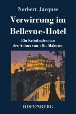 Verwirrung im Bellevue-Hotel