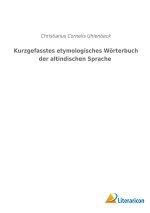 Kurzgefasstes etymologisches Wörterbuch der altindischen Sprache