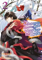 An Archdemon's Dilemma: How to Love Your Elf Bride - Band 02 (deutsche Ausgabe)
