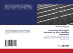 Marketing Strategies Adopted by Solar Product Producers