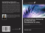 Características clínicas de la infección por Mycoplasma en ni?os