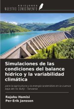 Simulaciones de las condiciones del balance hídrico y la variabilidad climática