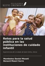 Retos para la salud pública en las instituciones de cuidado infantil